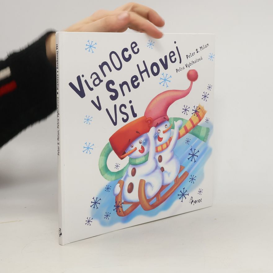 Petr Šulc Vianoce v Snehovej Vsi