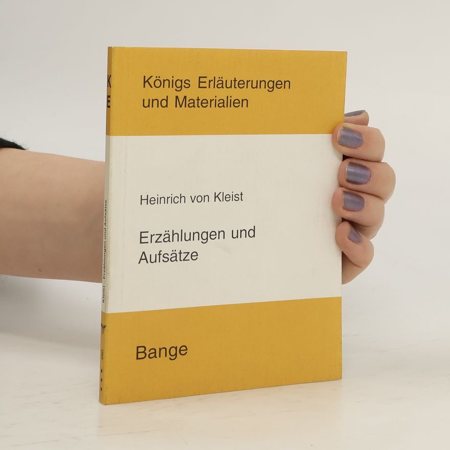 Reiner Poppe Erläuterungen zu Heinrich von Kleist, Erzählungen und Aufsätze