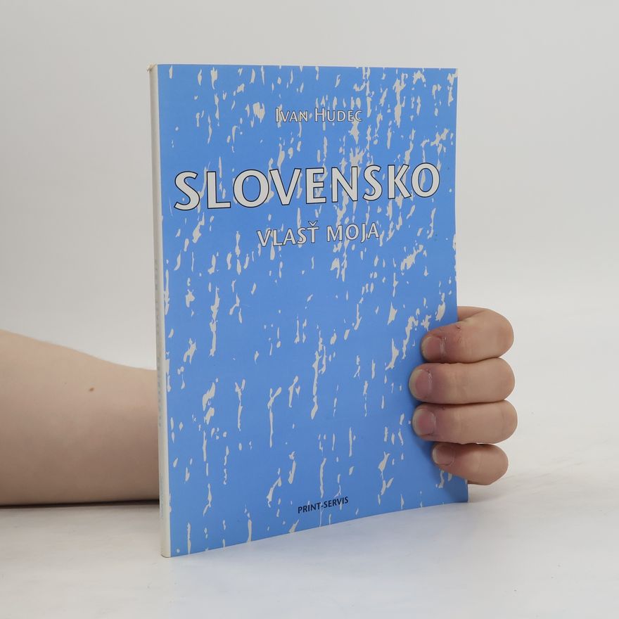 Ivan Hudec Slovensko vlasť moja