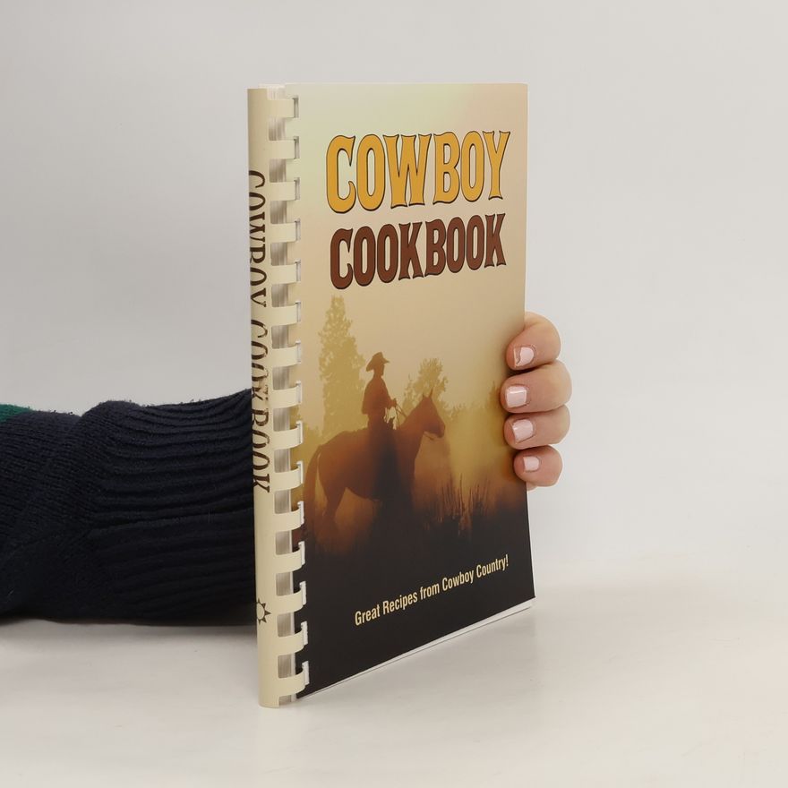 Kolektiv autorů Cowboy Cookbook