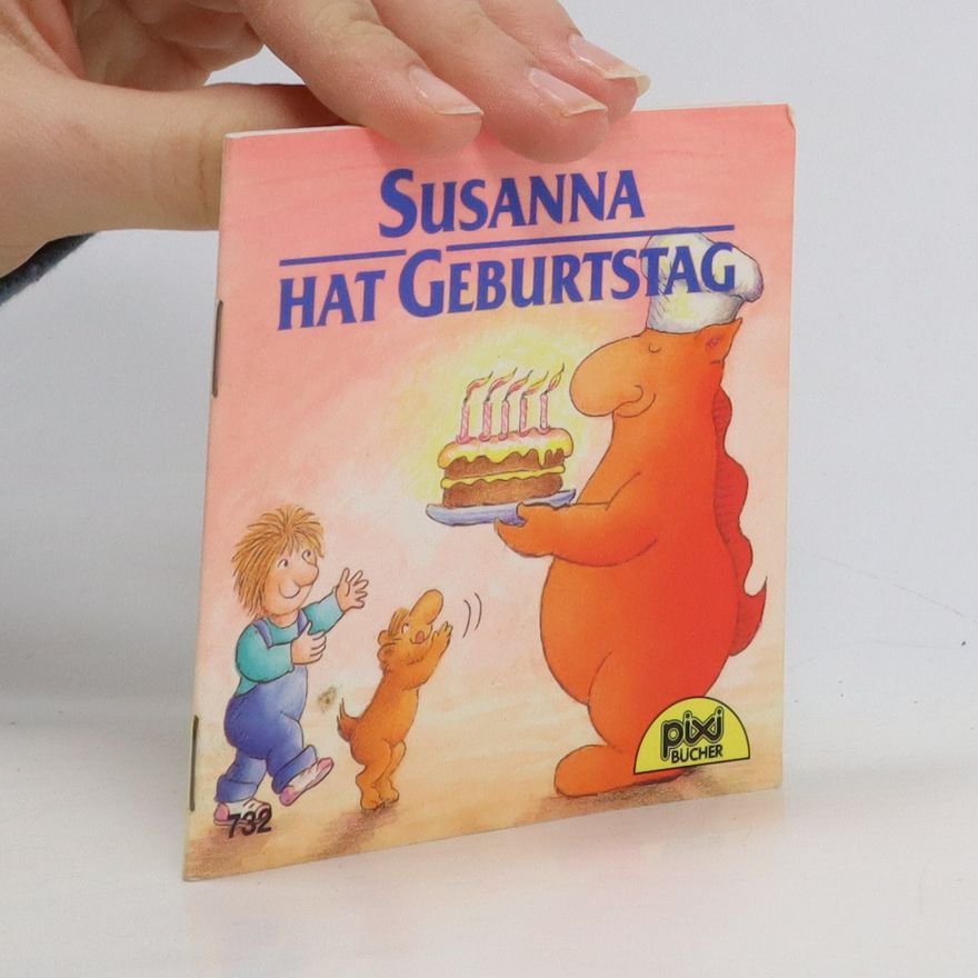 Kolektiv autorů Susanna Hat Geburtstag