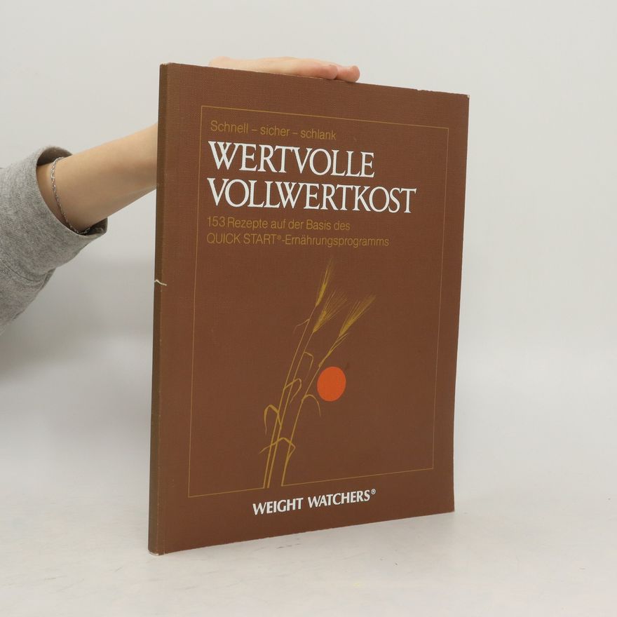 Kolektiv autorů Wertvolle Vollwertkost