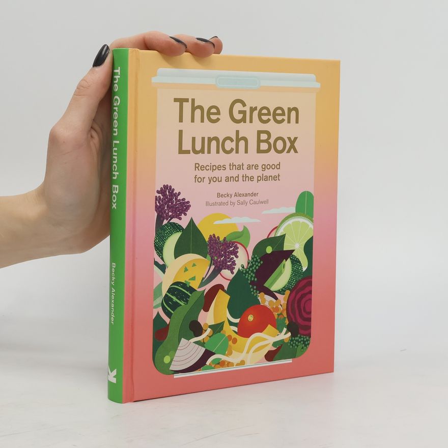 Becky Alexander The Green Lunch Box
