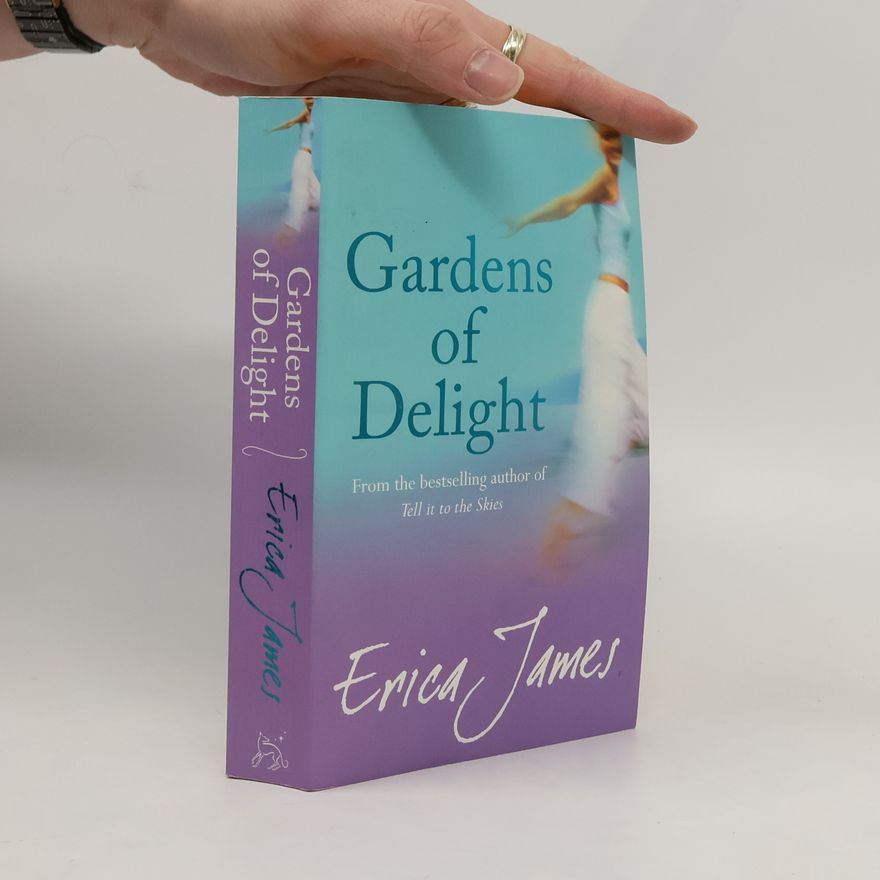 Erica James Gardens of Delight