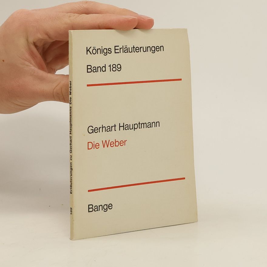 Gerhart Hauptmann Die Weber