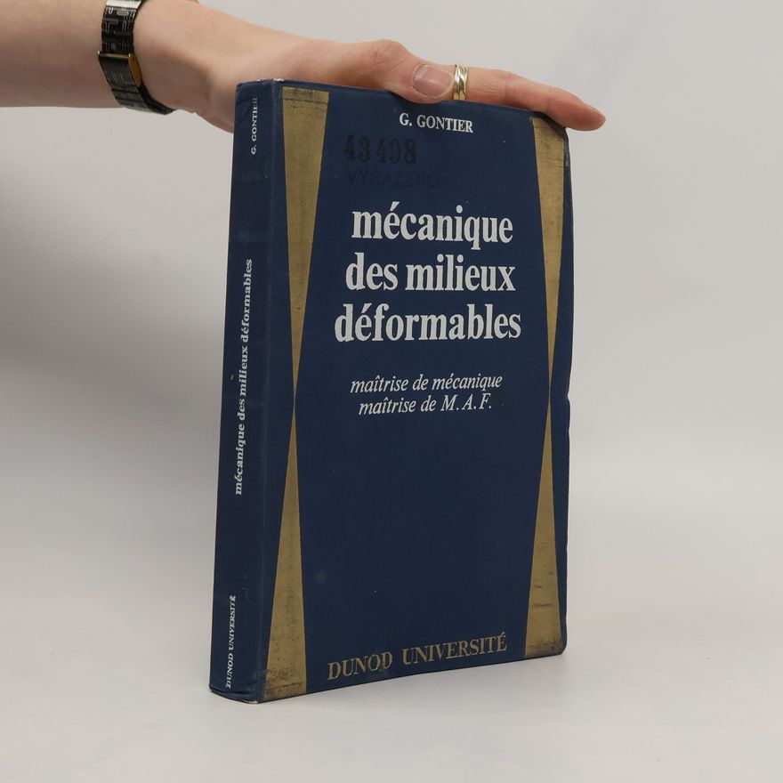 Kolektiv autorů Mécanique des milieux déformables