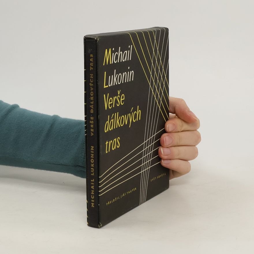 Michail Lukonin Verše dálkových tras