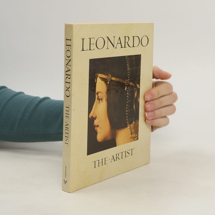 Maria Vittoria Brugnoli Leonardo. The Artist