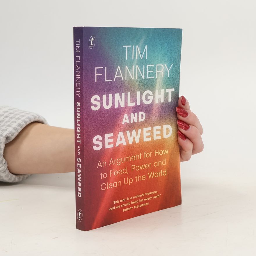 Tim Flannery Sunlight and Seaweed