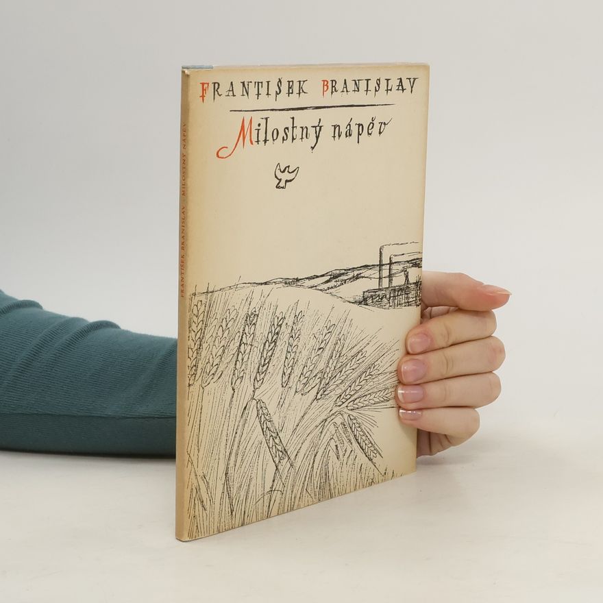 František Branislav Milostný nápěv : verše