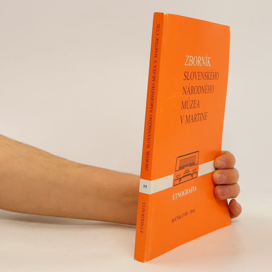 Auteurscollectief Zborník slovenského národného múzea v Martine. Ročník CVIII - 2014
