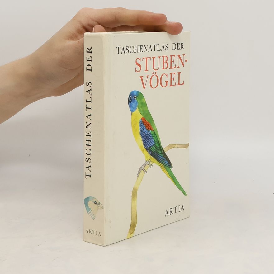 Jiří Felix Taschenatlas der Stubenvögel