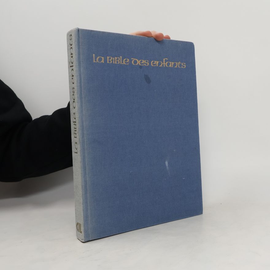 Kolektiv autorů La Bible des enfants