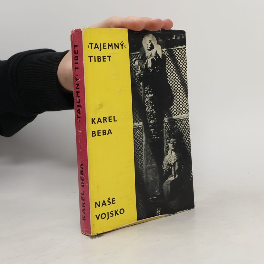 Karel Beba Tajemný Tibet
