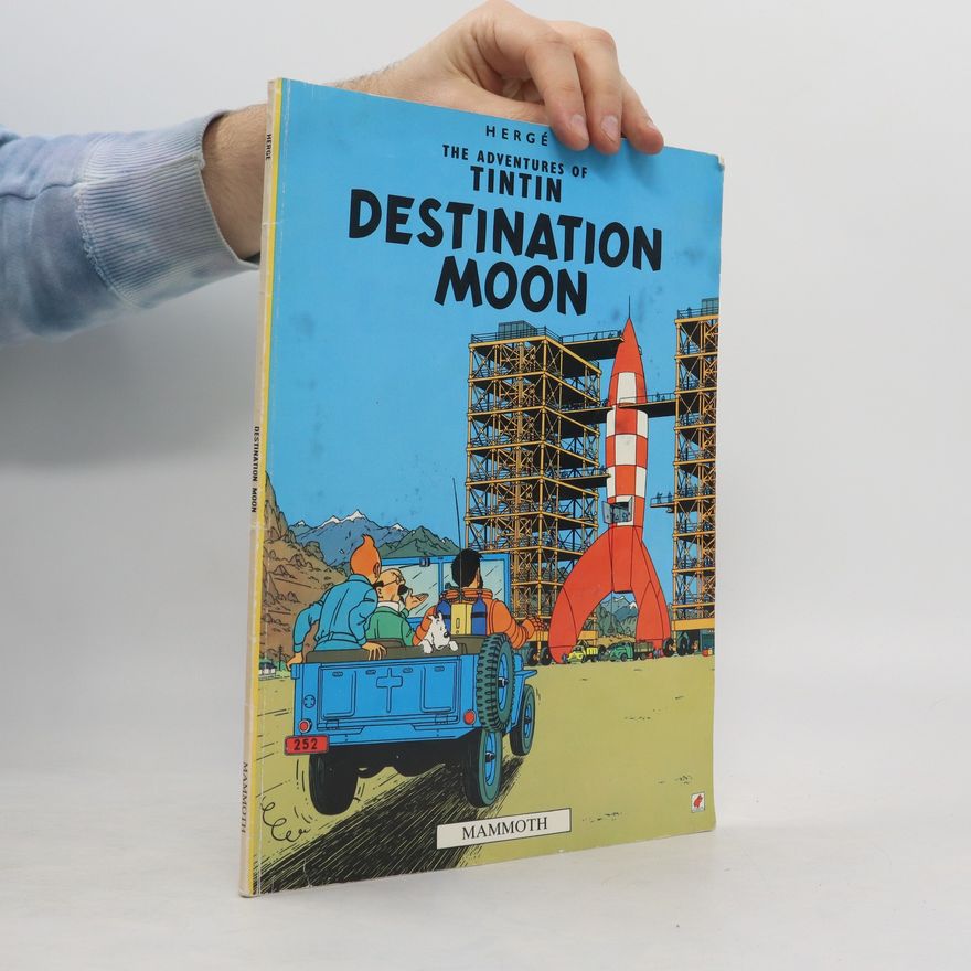 Hergé Destination Moon