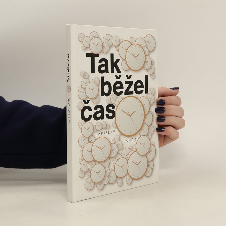 Ladislav Langr Tak běžel čas