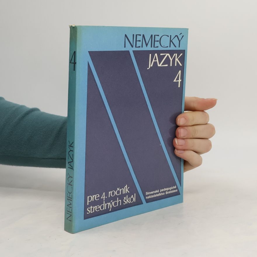 Autorenkollektiv Nemecký jazyk pre 4. ročník stredných škôl