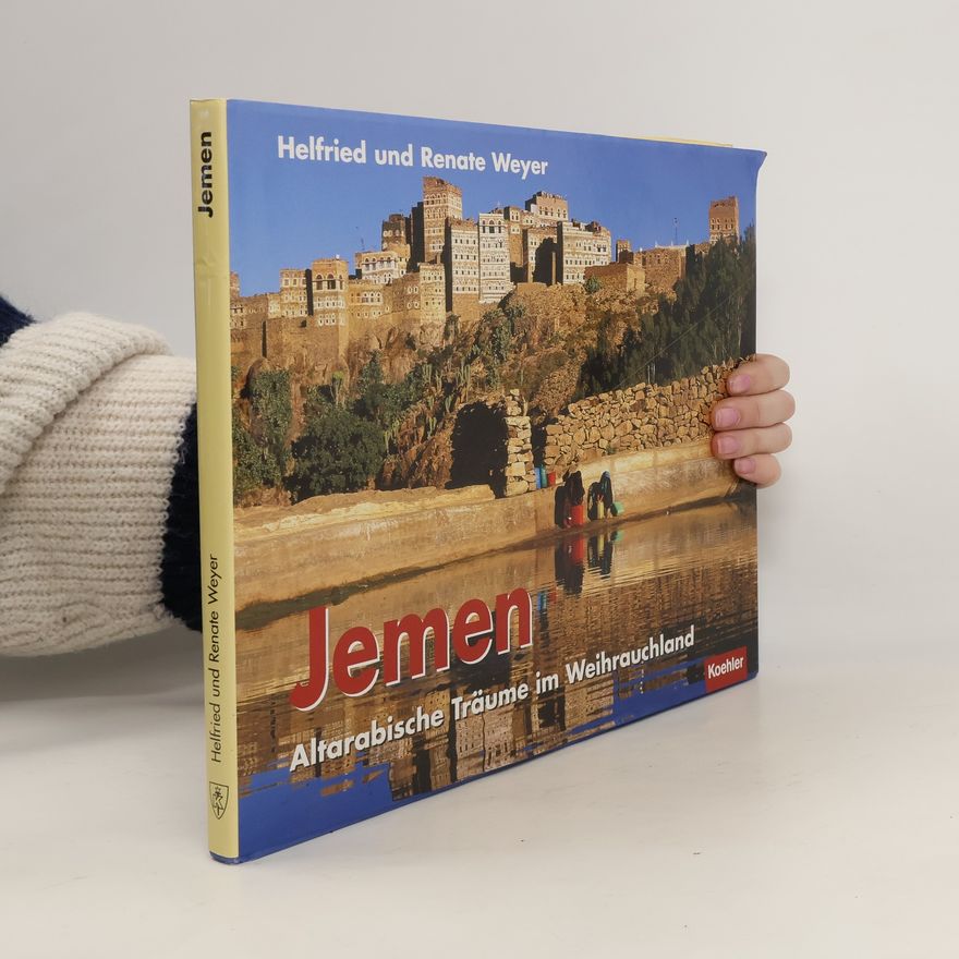 Helfried Weyer Jemen
