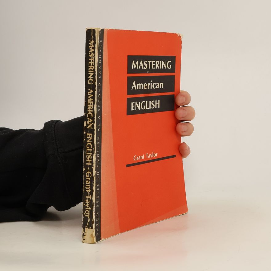 Grant Taylor Mastering American English