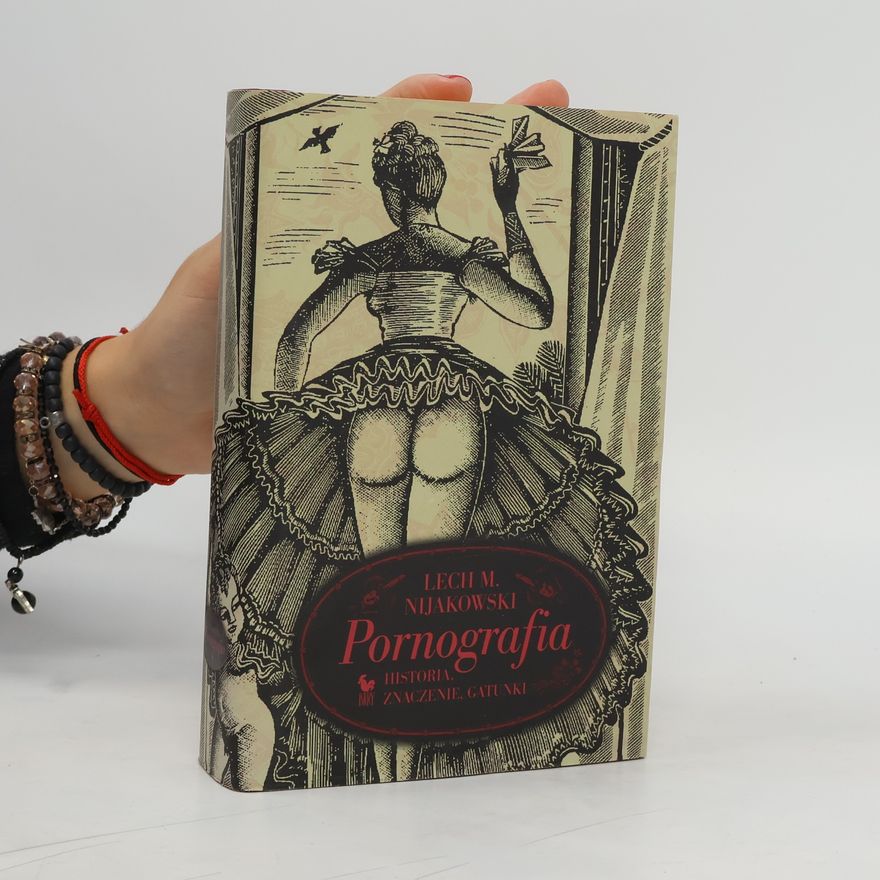 Lech M. Nijakowski Pornografia
