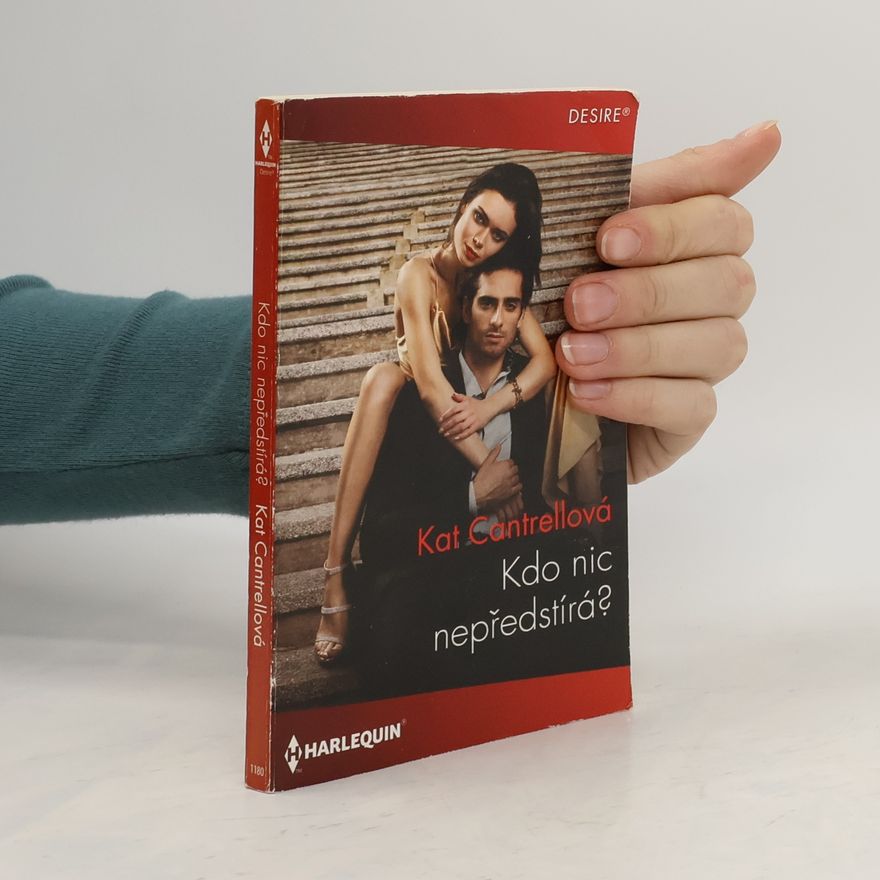 Kat Cantrell Kdo nic nepředstírá?