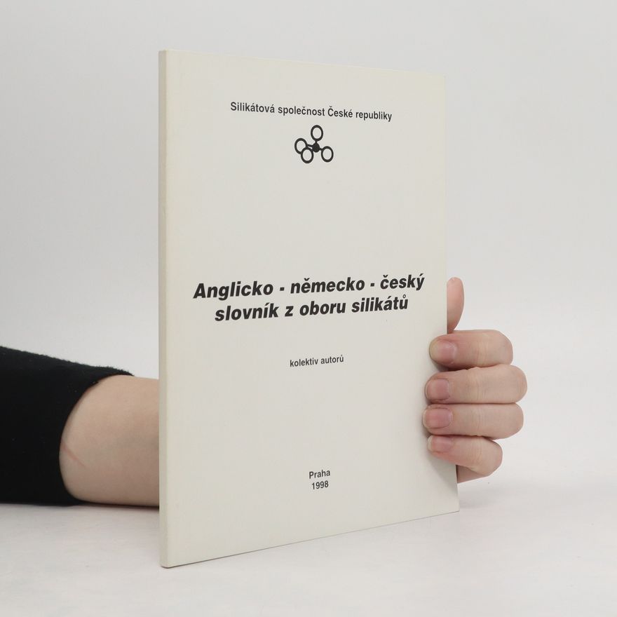 Autorenkollektiv Anglicko - německo - český slovník z oboru silikátů