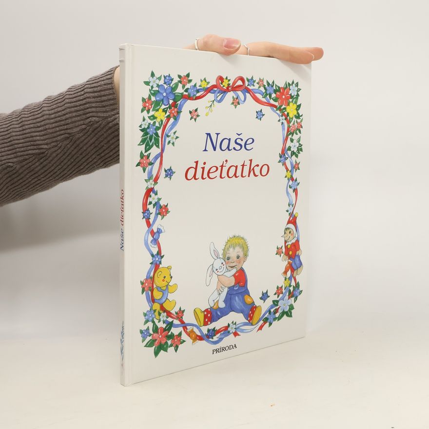Autorenkollektiv Naše dieťatko