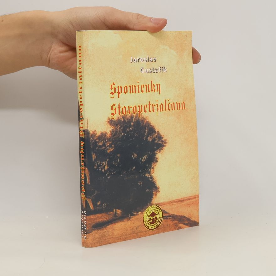 Jaroslav Gustafik Spomienky Staropetržalčana