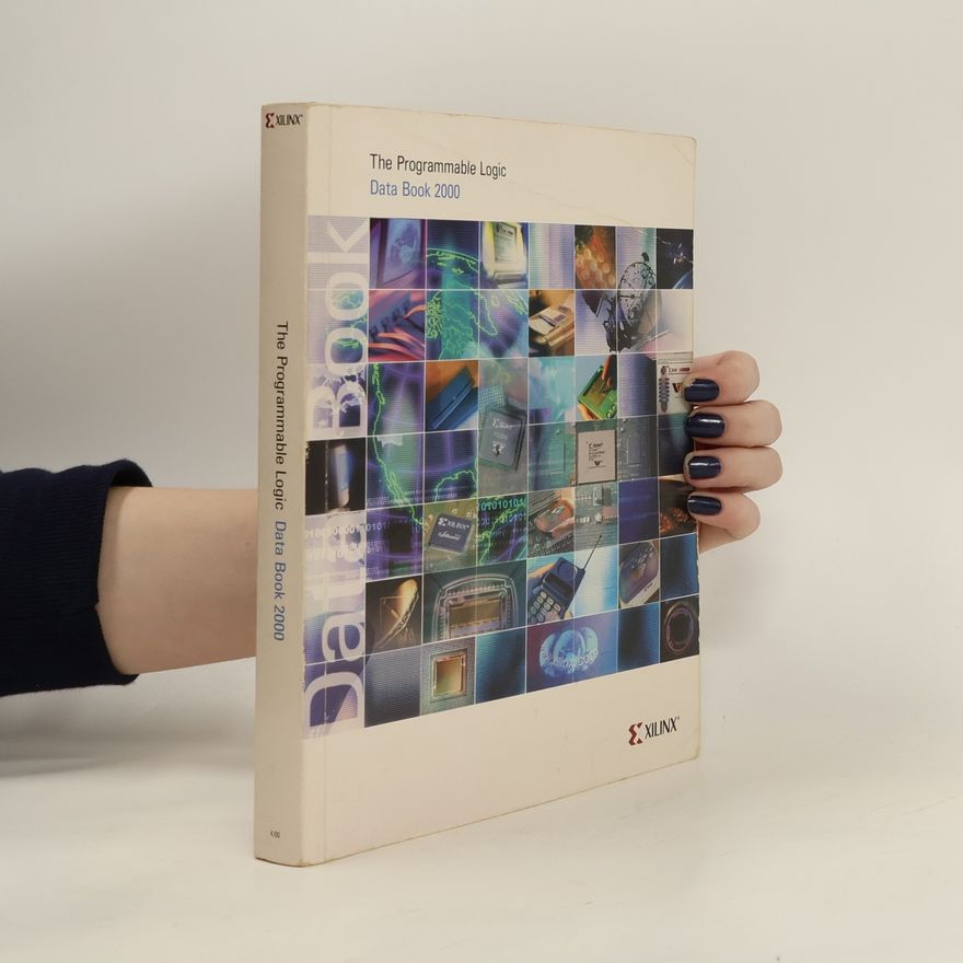 Kolektiv autorů The Programmable Logic. Data Book 2000