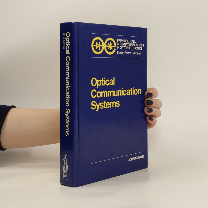 John Gowar Optical Communication Systems