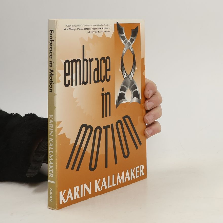 Karin Kallmaker Embrace in Motion