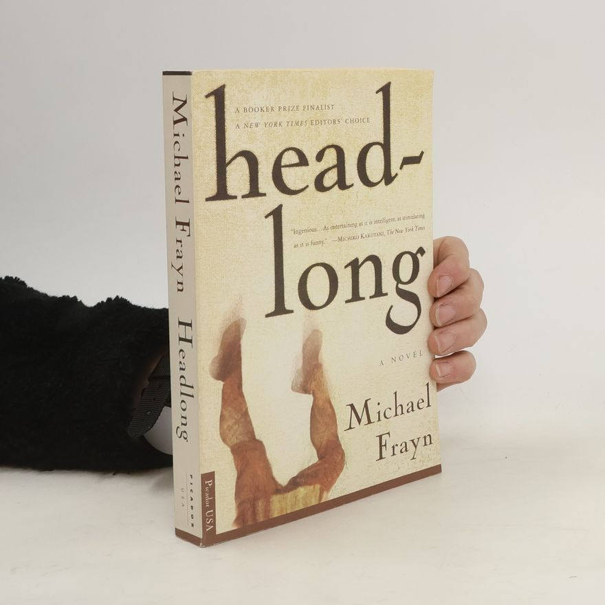 Michael Frayn Headlong