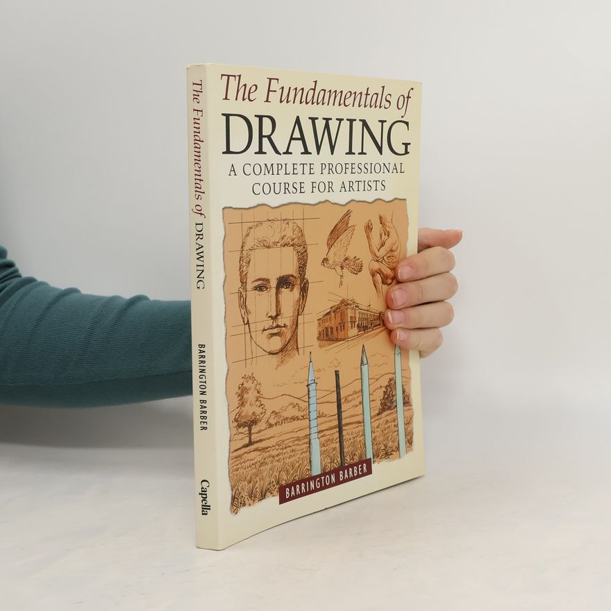 Barrington Barber Fundamentals of Drawing