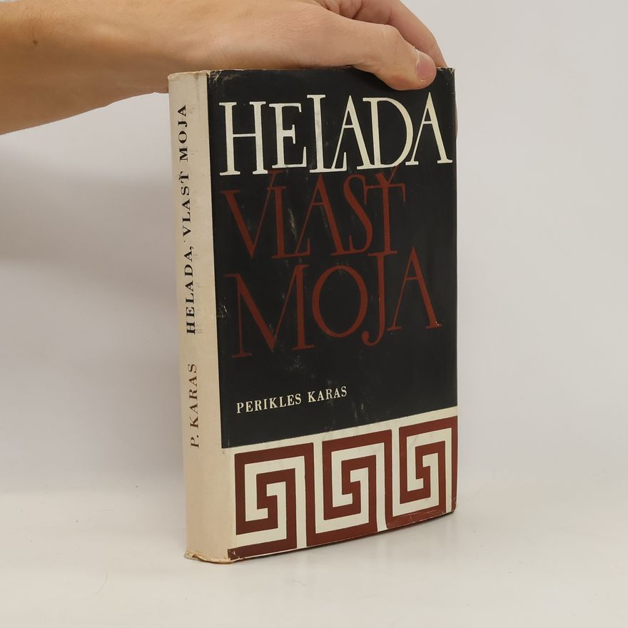 Perikles Karas Helada vlasť moja