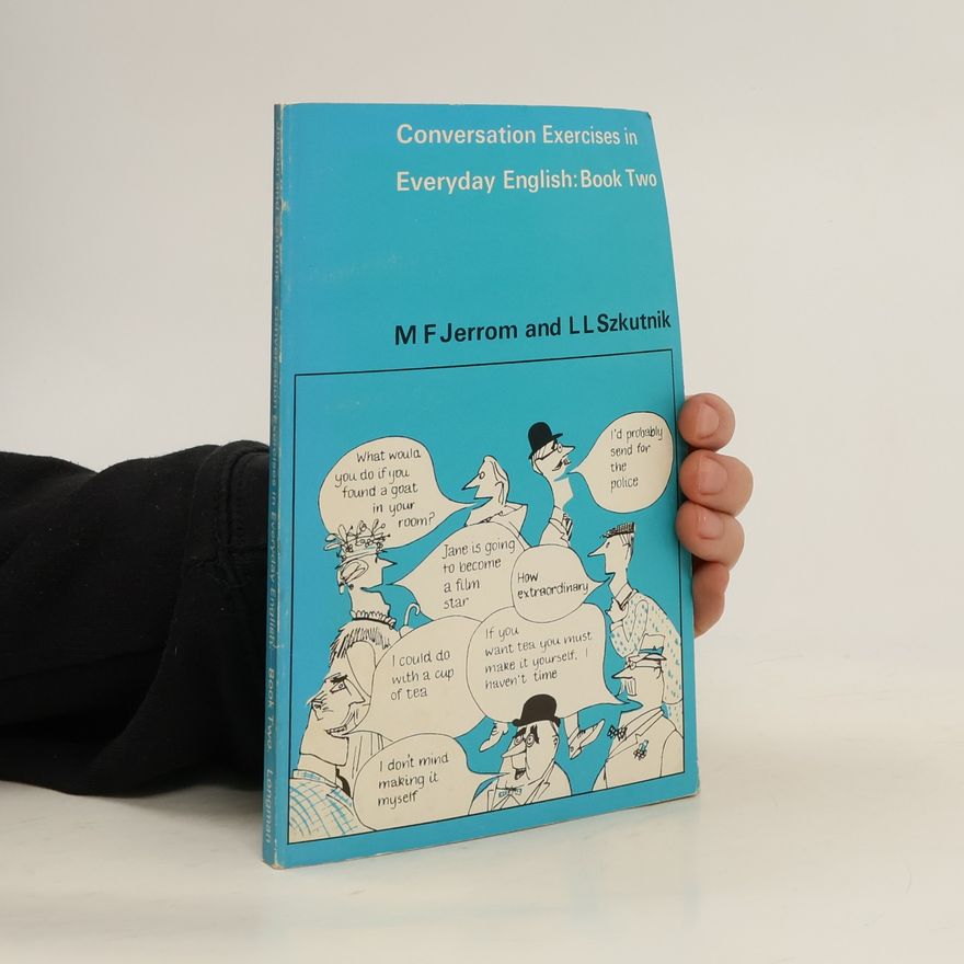M. F. Jerrom Conversation Exercises in Everyday English