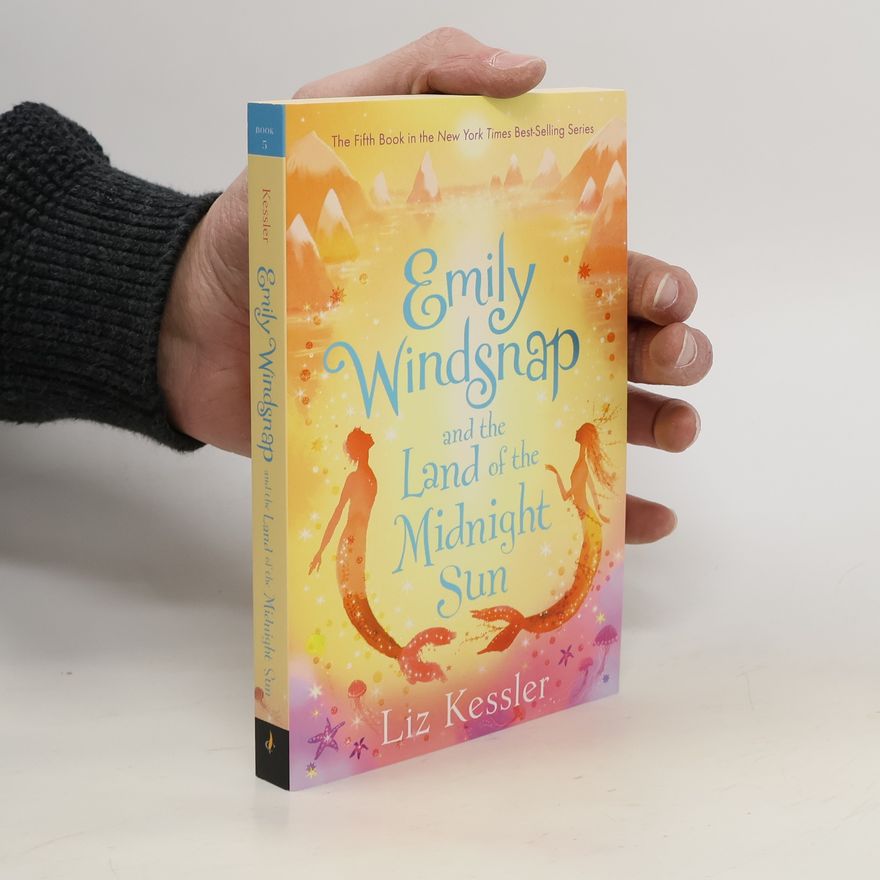 Liz Kessler Emily Windsnap and the Land of the Midnight Sun