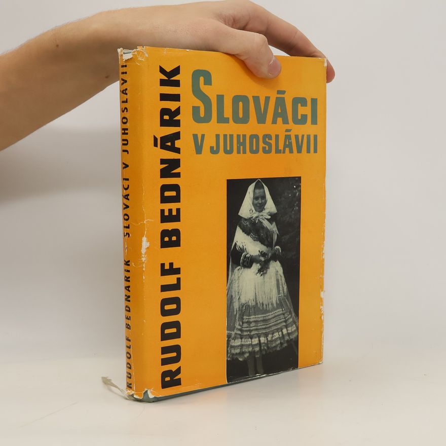 Rudolf Bednárik Slováci v Juhoslávii