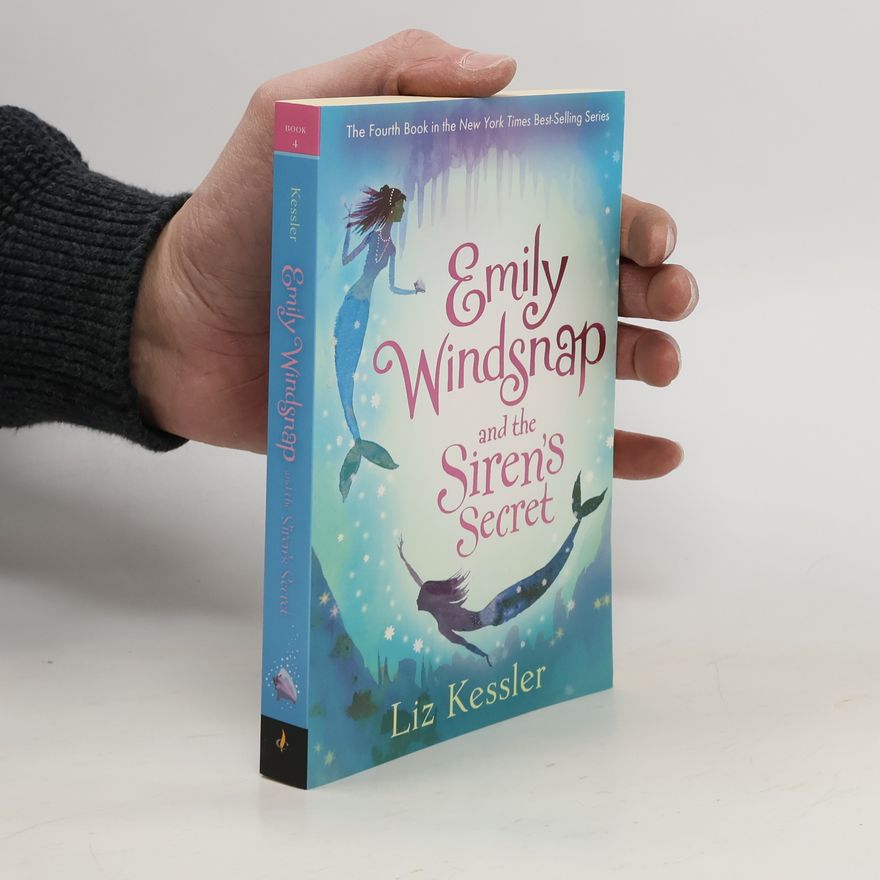 Liz Kessler Emily Windsnap and the Siren's Secret
