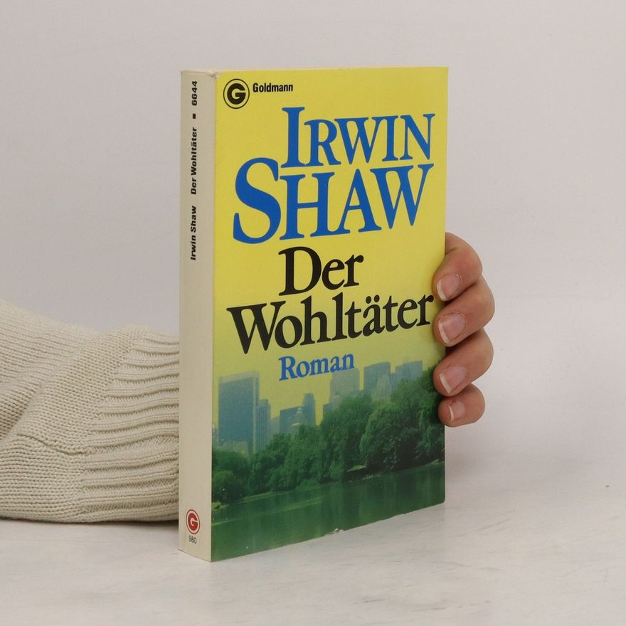 Irwin Shaw Der Wohltäter