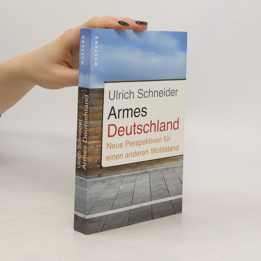 Ulrich Schneider Armes Deutschland