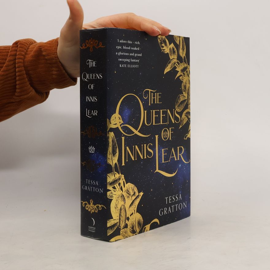 Tessa Gratton The Queens of Innis Lear