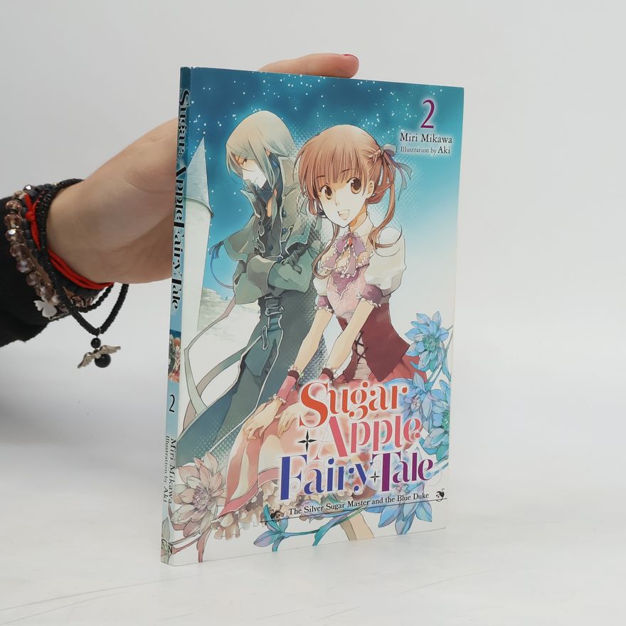 Miri Mikawa Sugar Apple Fairy Tale, Vol. 2