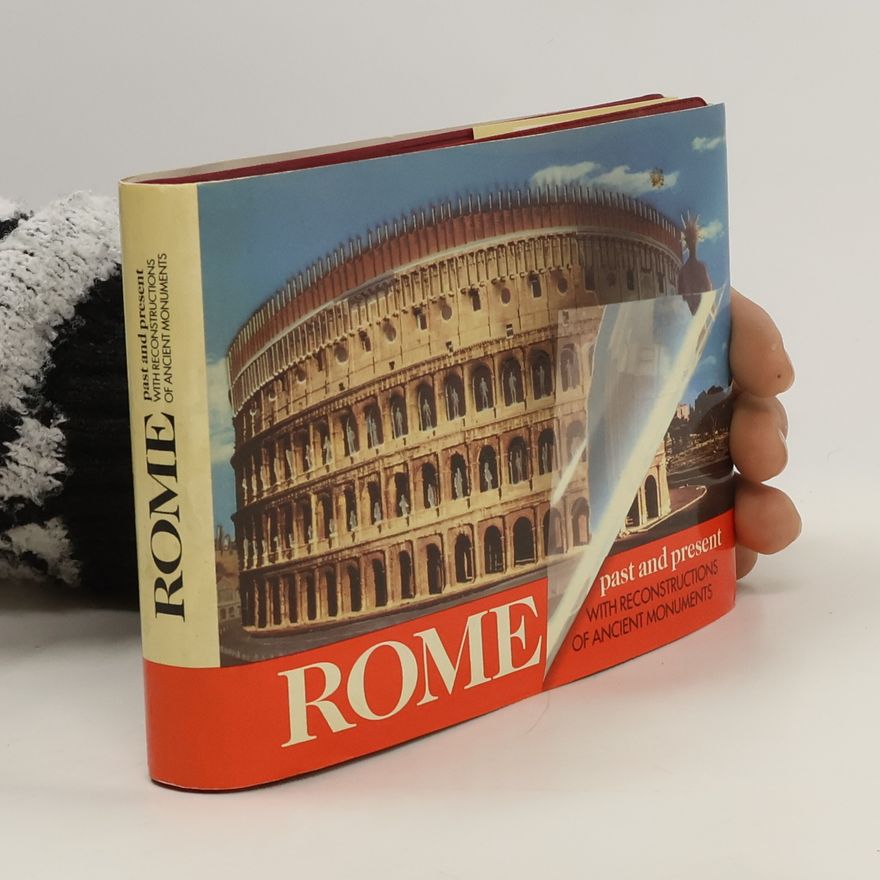 Various authors Rome Monuments Past and Present