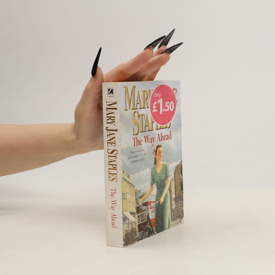 Mary Jane Staples The Way Ahead
