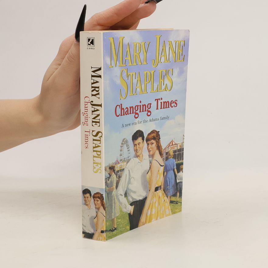 Mary Jane Staples Changing Times