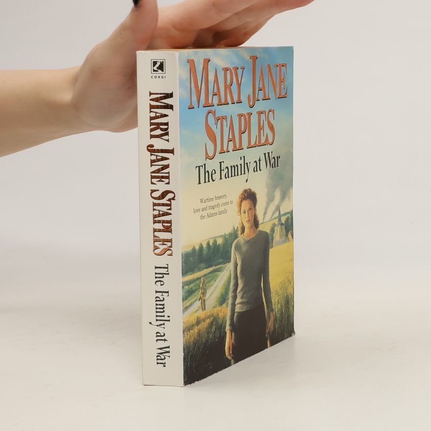Mary Jane Staples The Family At War