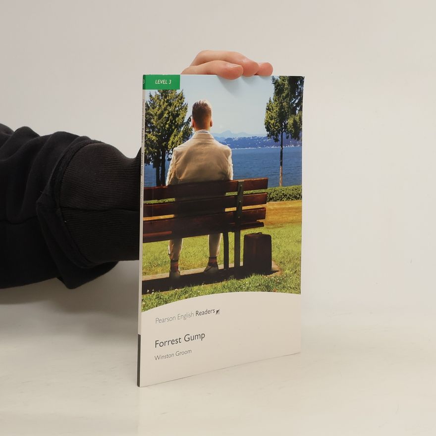 Winston Groom Penguin English Readers: Level 3. Forrest Gump