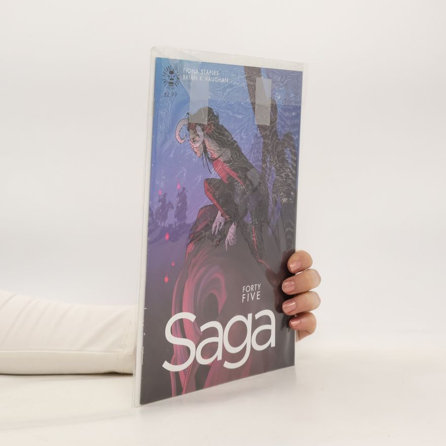 Brian K. Vaughan Saga. Forty Five