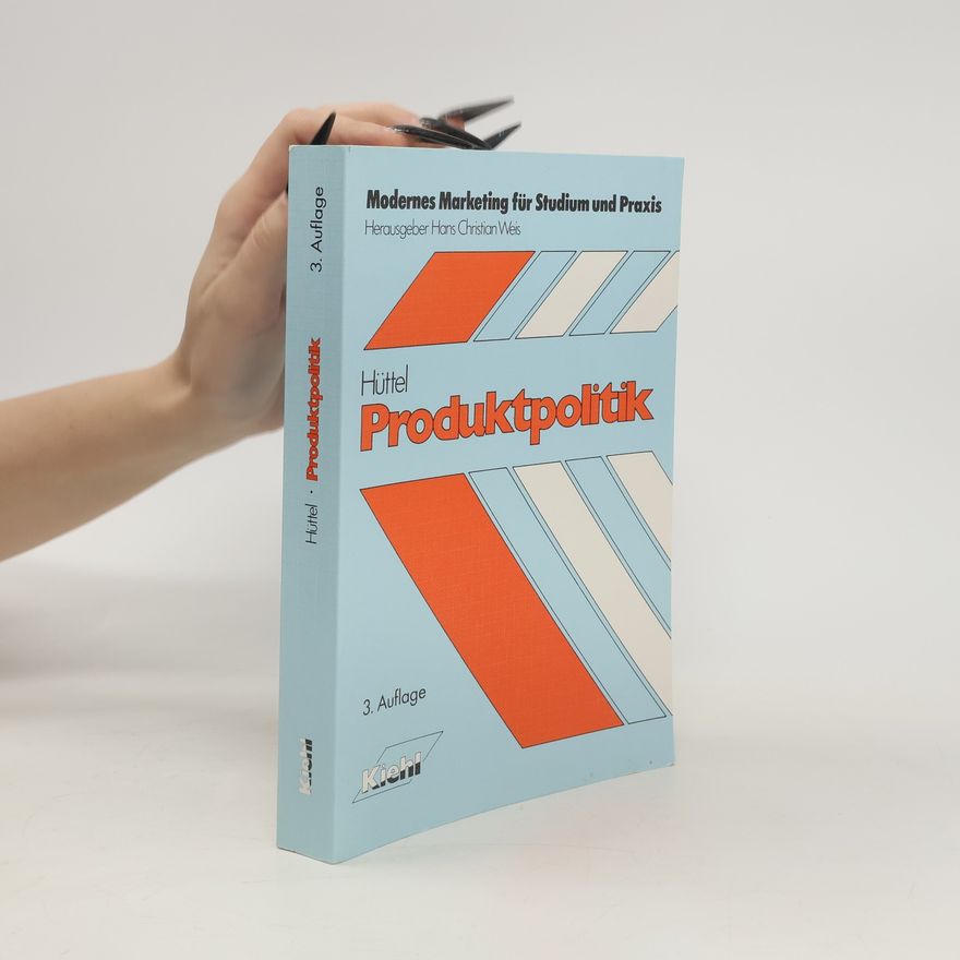Klaus Hüttel Produktpolitik