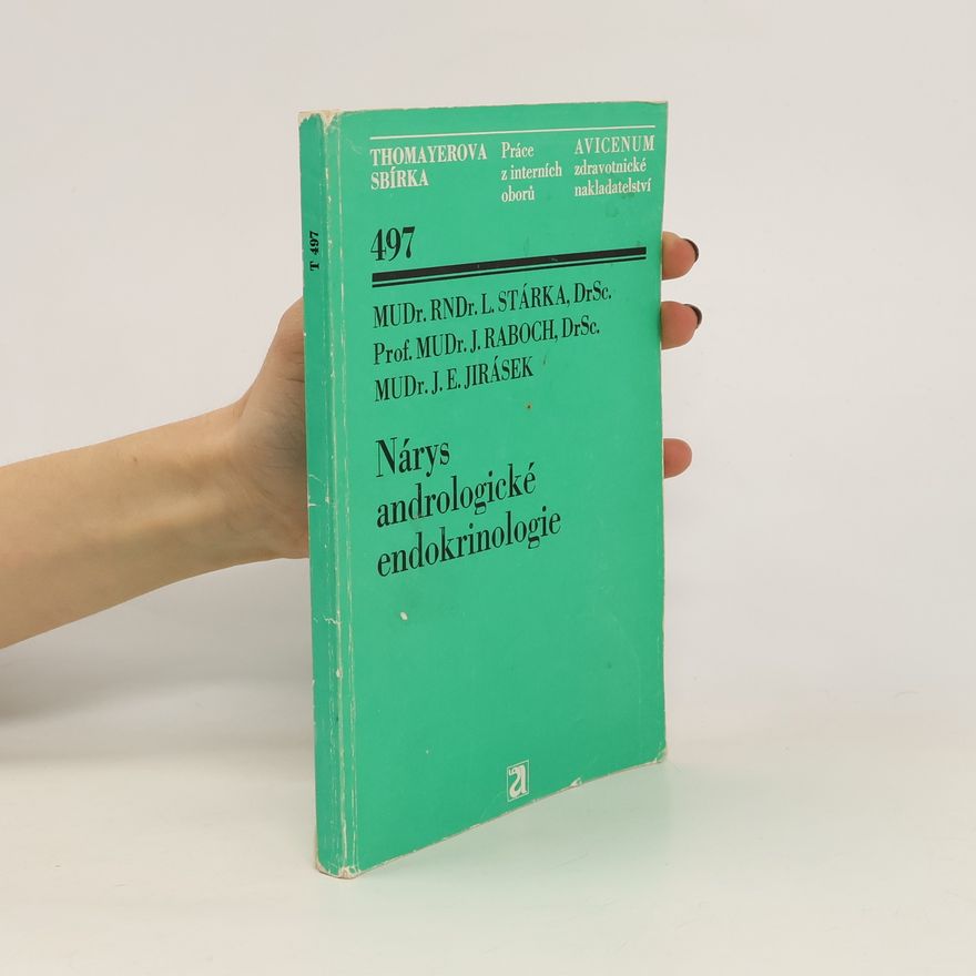 Jan Evangelista Jirásek Nárys andrologické endokrinologie